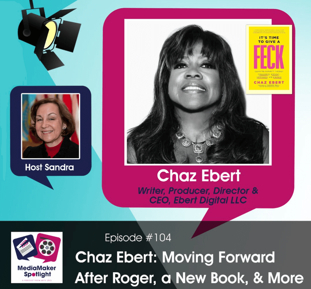 Episode #104 - Chaz Ebert: Moving Forward After Roger, a New Book, & More